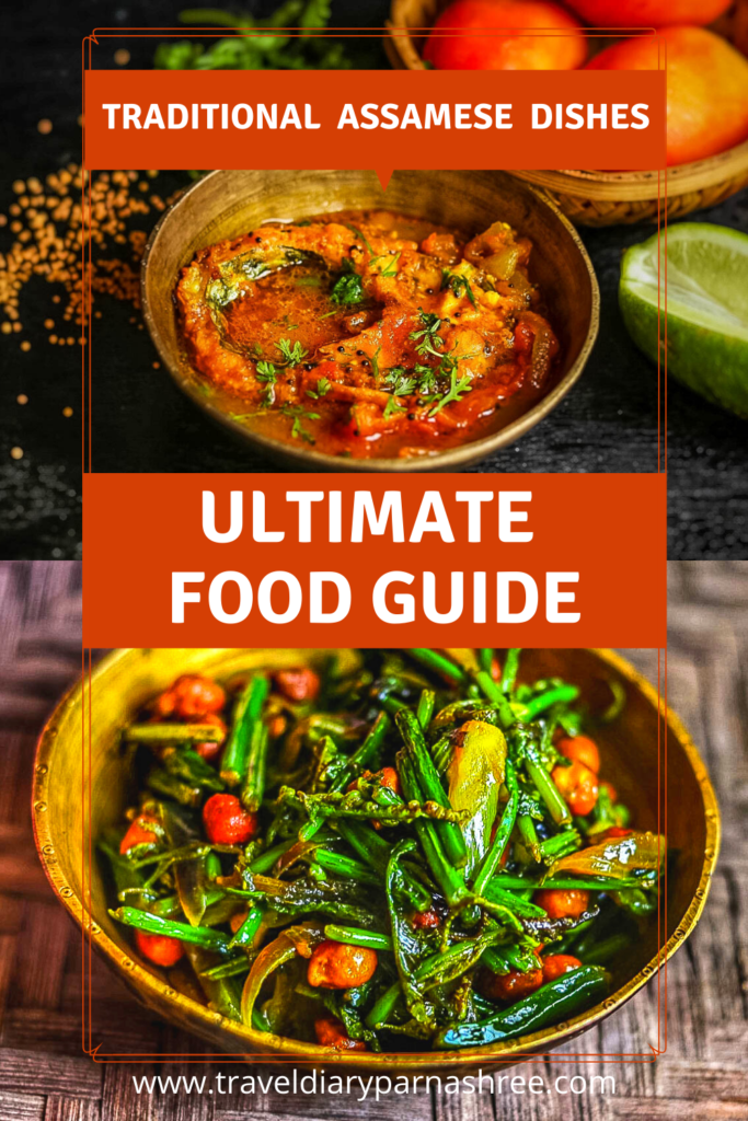 20 Top Authentic Assamese Dishes Noone Told You About